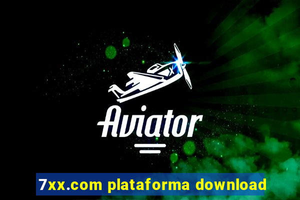 7xx.com plataforma download